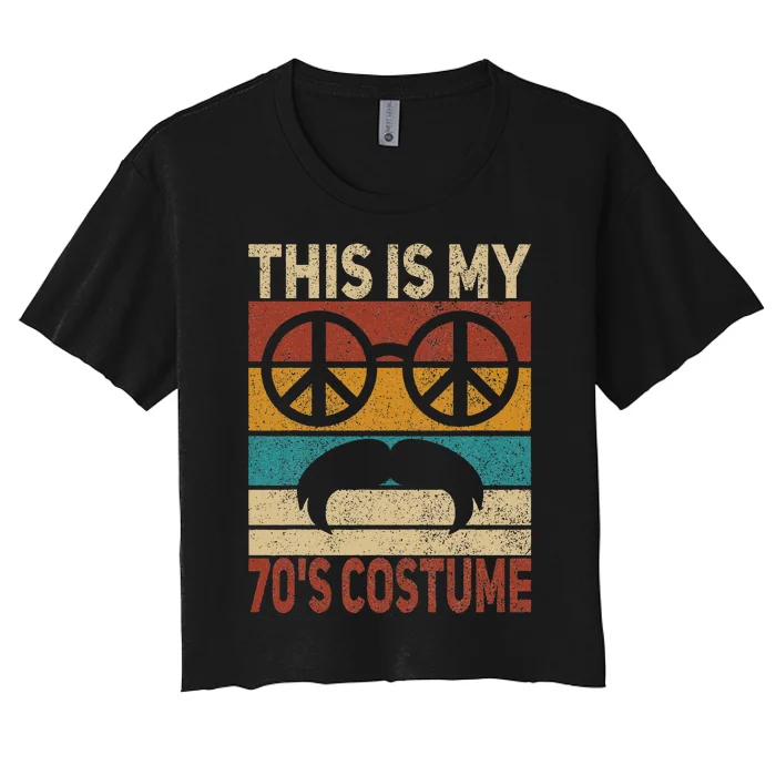 This Is My 70s Costume 70 Styles 70S Disco 1970s Outfit Women's Crop Top Tee