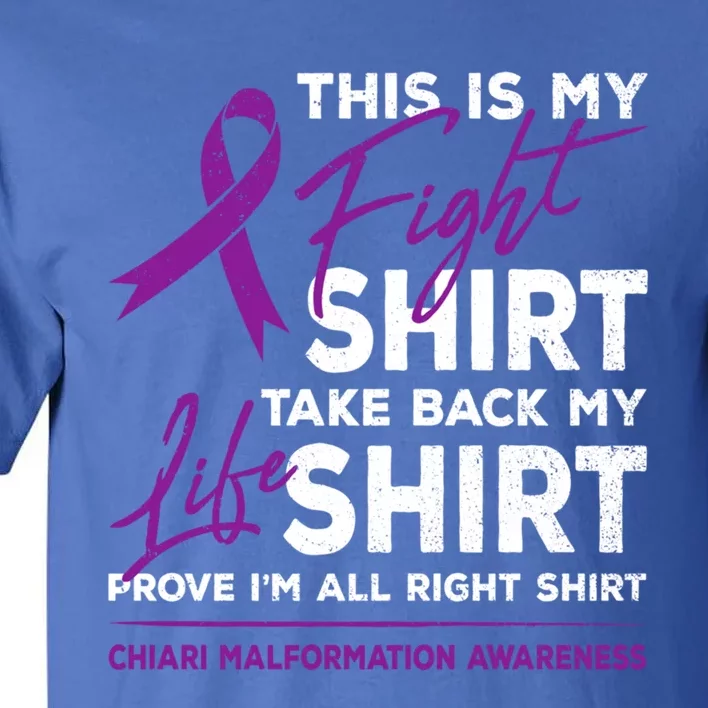 This Is My Fighgift Chiari Malformation Awareness Ribbon Great Gift Tall T-Shirt