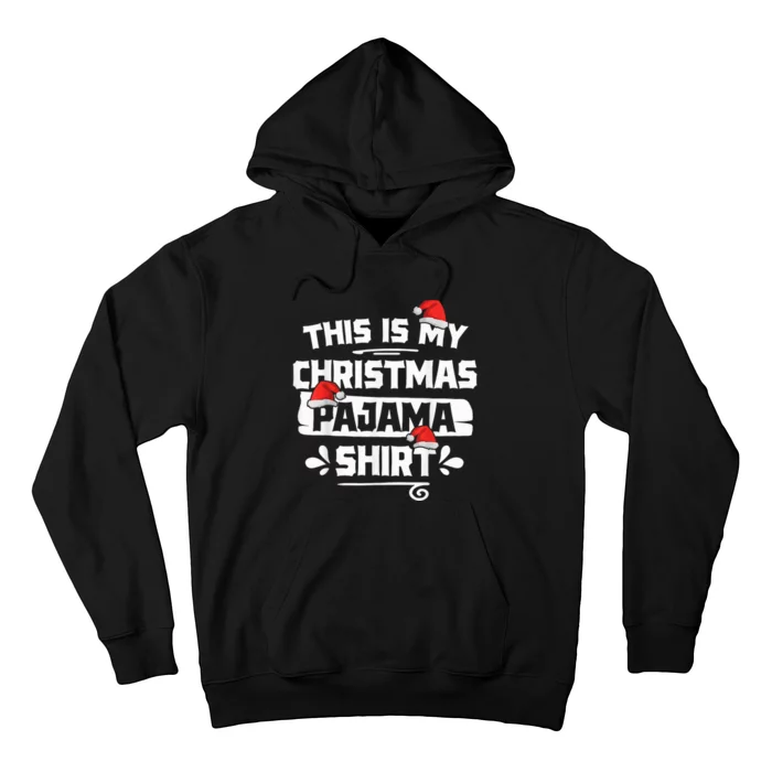 This Is My Christmas Pajama Shirt Funny Christmas Shirts Tee Hoodie