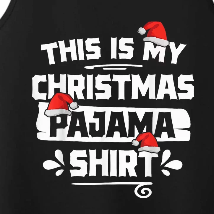 This Is My Christmas Pajama Shirt Funny Christmas Shirts Tee Performance Tank