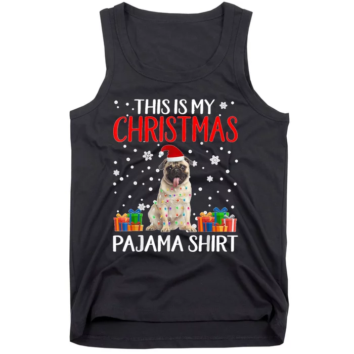 This Is My Pug Dog Christmas Pajama Santa Reindeer Lights Tank Top