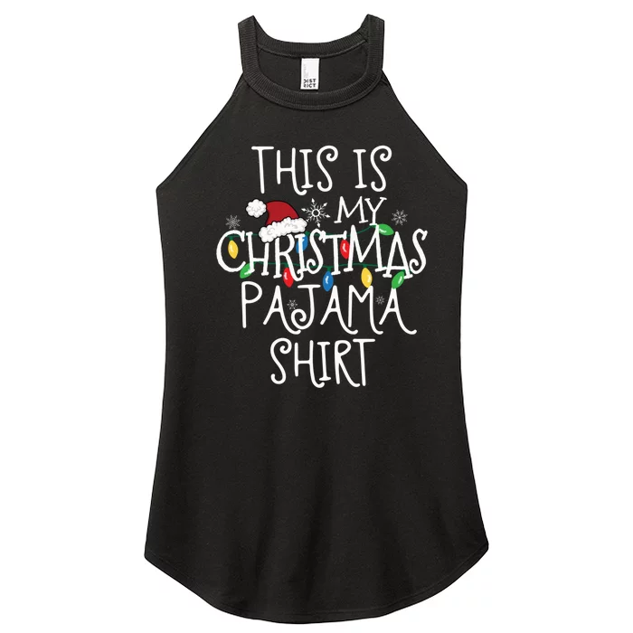 This Is My Christmas Pajama Shirt Women’s Perfect Tri Rocker Tank