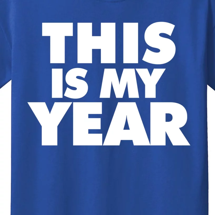 This Is My Year Gift Kids T-Shirt