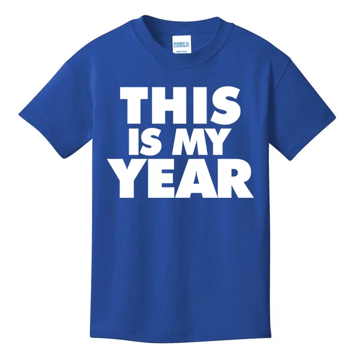 This Is My Year Gift Kids T-Shirt