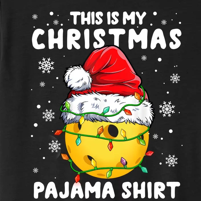 This Is My Christmas Pickleball Pajama ChromaSoft Performance T-Shirt