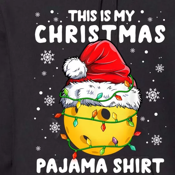 This Is My Christmas Pickleball Pajama Premium Hoodie