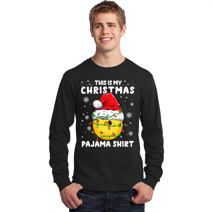 This Is My Christmas Pickleball Pajama Tall Long Sleeve T-Shirt