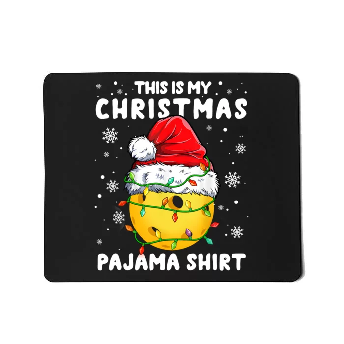 This Is My Christmas Pickleball Pajama Mousepad