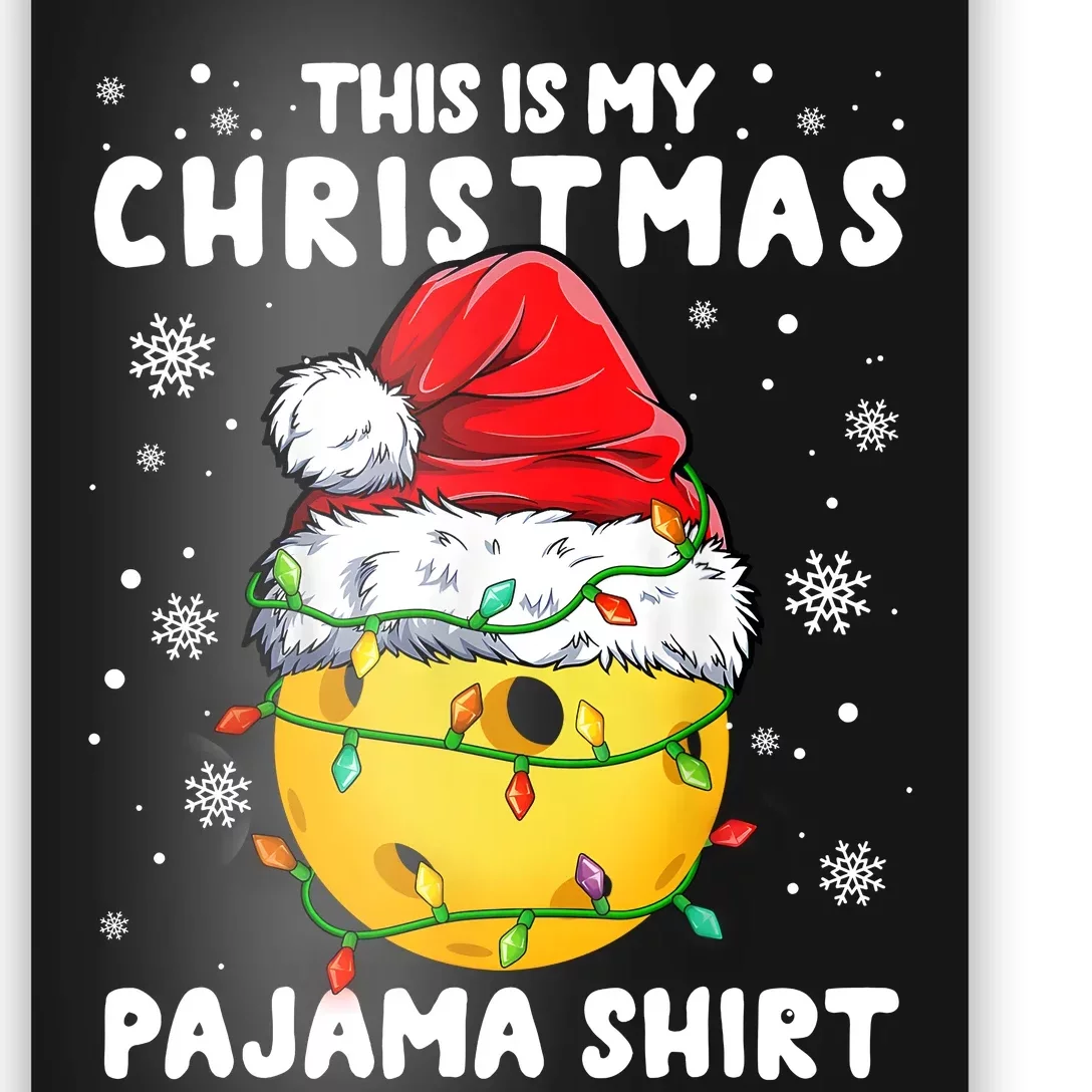 This Is My Christmas Pickleball Pajama Poster