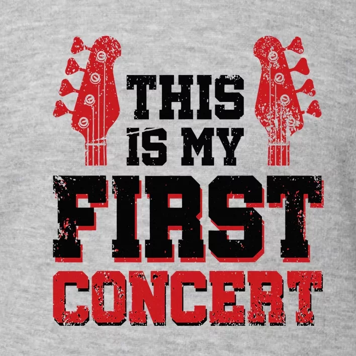 This Is My First Concert Toddler Sweatshirt