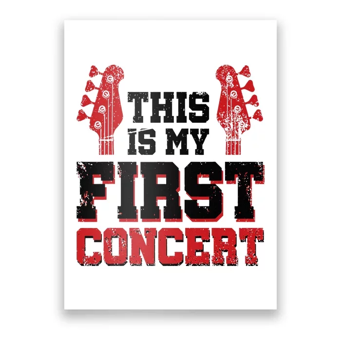 This Is My First Concert Poster