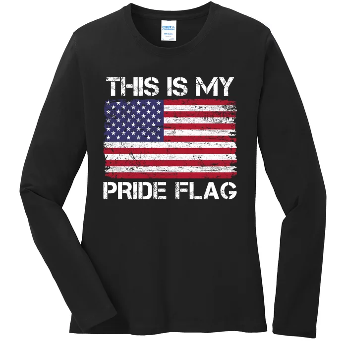 This Is My Pride Flag USA American Flag 4th Of July Pride Flag Ladies Long Sleeve Shirt