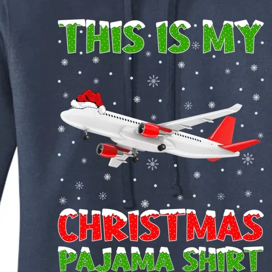 This Is My Christmas Pajama Cute Gift Airplane Christmas Gift Women's Pullover Hoodie