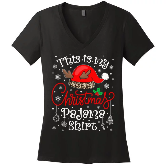 This Is My Christmas Pajama Xmas Matching Family Christmas Women's V-Neck T-Shirt