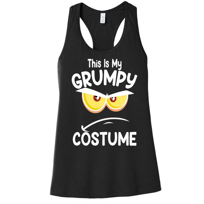 This Is My Grumpy Costume Funny Halloween Women's Racerback Tank