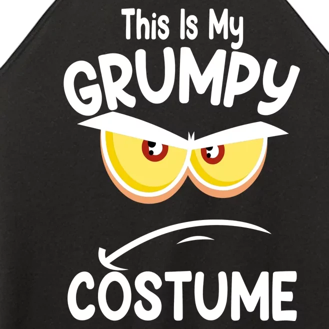 This Is My Grumpy Costume Funny Halloween Women’s Perfect Tri Rocker Tank