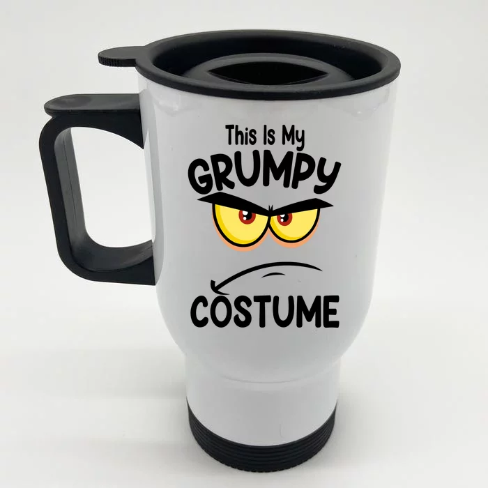 This Is My Grumpy Costume Funny Halloween Front & Back Stainless Steel Travel Mug