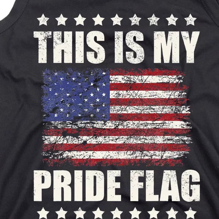 This Is My Pride Flag USA American 4th Of July Patriotic Tank Top