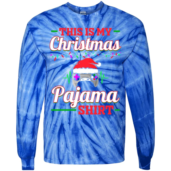 This Is My Christmas Pajama Funny Gift Funny Video Game Christmas Meaningful Gif Tie-Dye Long Sleeve Shirt