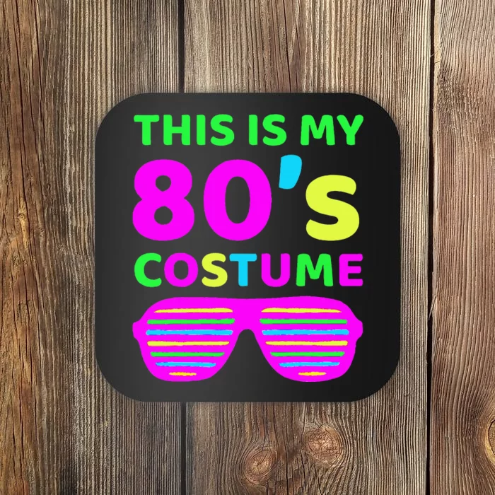 This Is My 80S Costume Outfit Eighties Retro Party Design Coaster