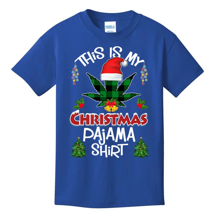 This Is My Christmas Pajama Santa Hat Weed Marijuana Xmas Gift Kids T-Shirt