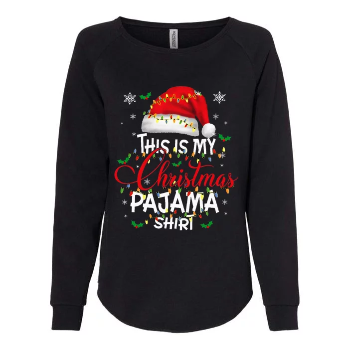 This Is My Christmas Pajama Lights Womens California Wash Sweatshirt