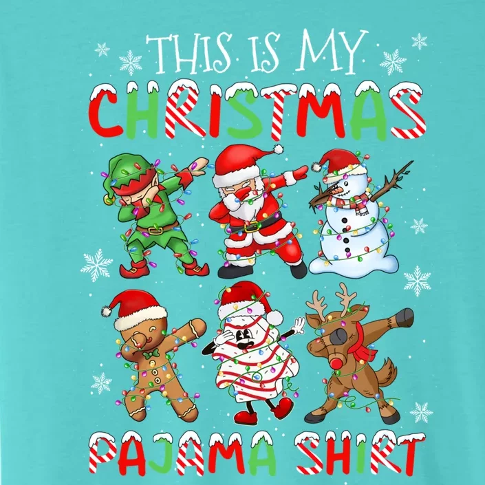 This Is My Christmas Pajama Cute Gift Santa Dabbing Christmas Great Gift ChromaSoft Performance T-Shirt