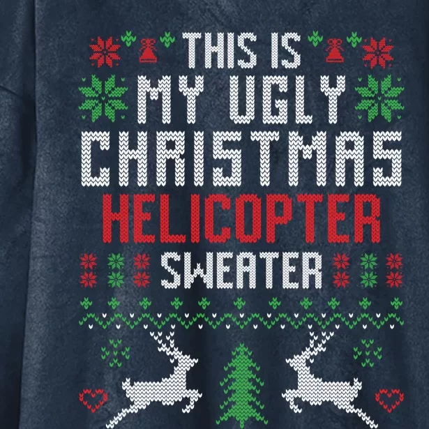 This Is My Ugly Christmas Helicopter Sweater Pilot Funny Gift Hooded Wearable Blanket