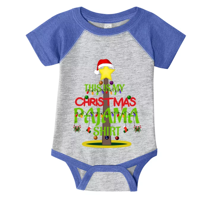 This Is My Christmas Pajama Gift Christmas Tree Decoration Great Gift Infant Baby Jersey Bodysuit