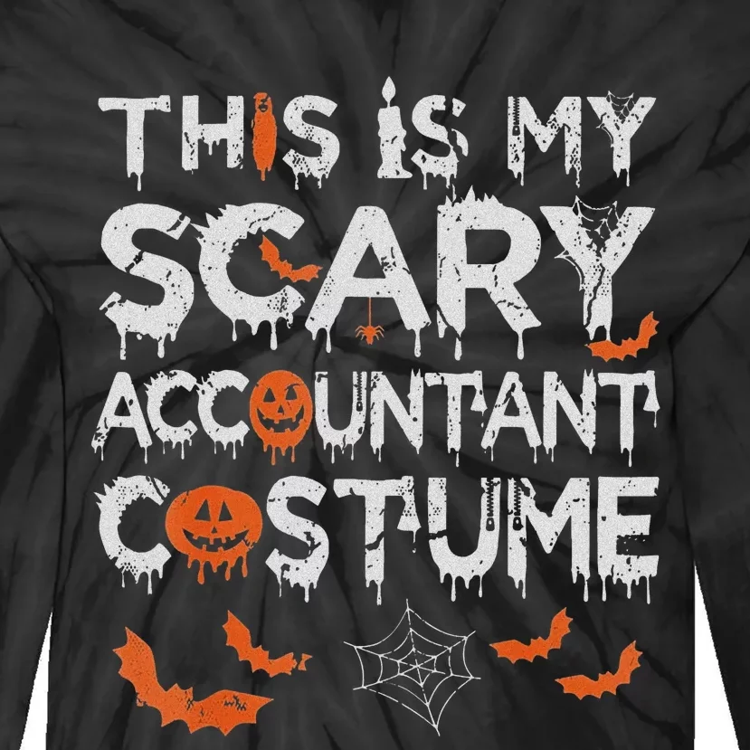 This Is My Scary Accountant Costume Funny Halloween Tie-Dye Long Sleeve Shirt