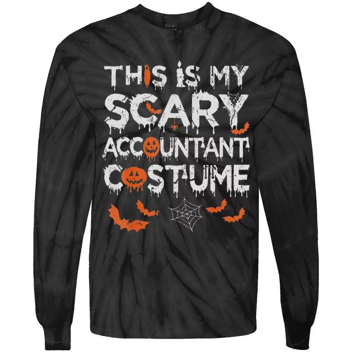 This Is My Scary Accountant Costume Funny Halloween Tie-Dye Long Sleeve Shirt