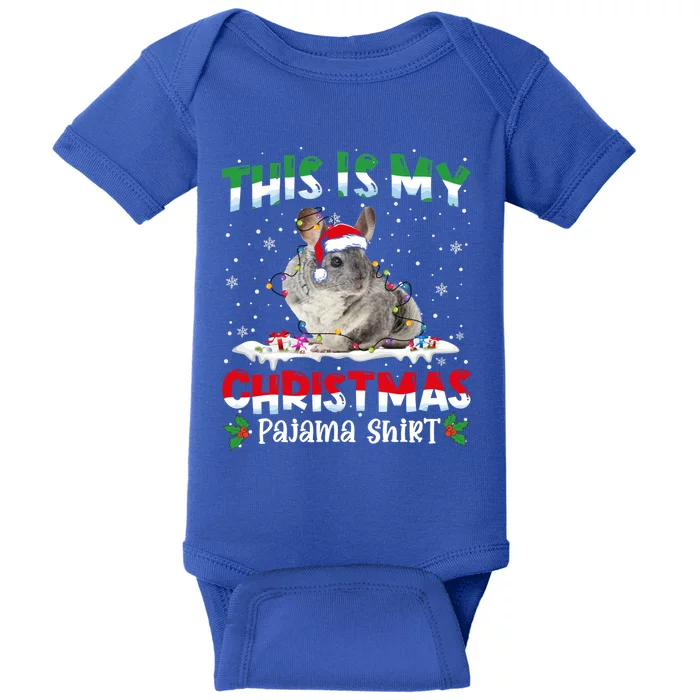 This Is My Christmas Pajama Great Gift Cute Chinchilla Animals Cute Gift Baby Bodysuit