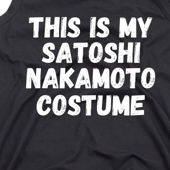 This Is My Satoshi Costume, Satoshi Nakamoto, Bitcoin, Cryptocurrency Tank Top