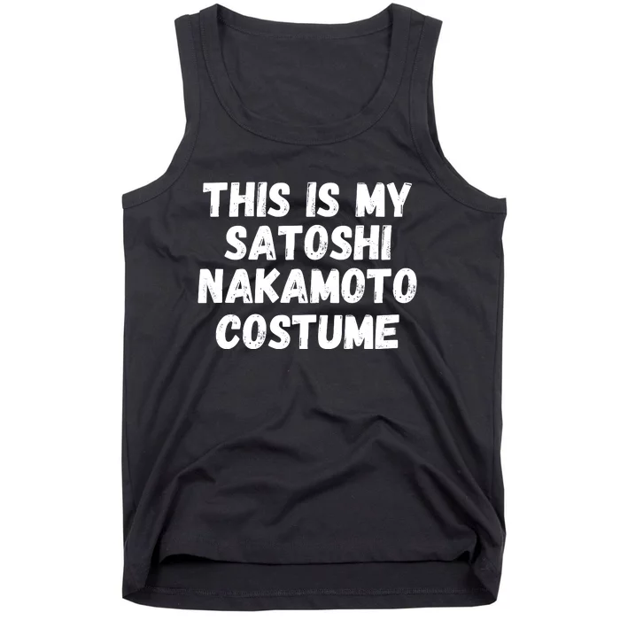 This Is My Satoshi Costume, Satoshi Nakamoto, Bitcoin, Cryptocurrency Tank Top