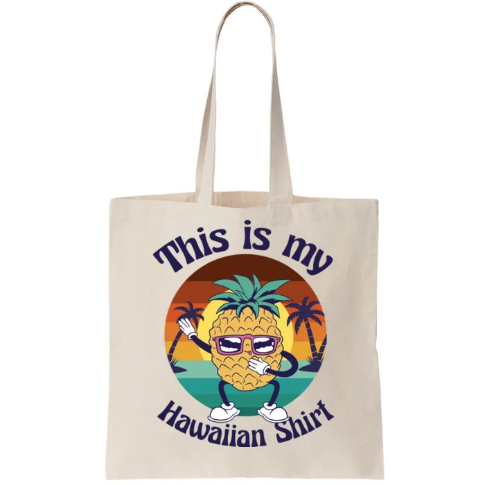 This Is My Hawaiian Shirt Funny Hawaii Tote Bag