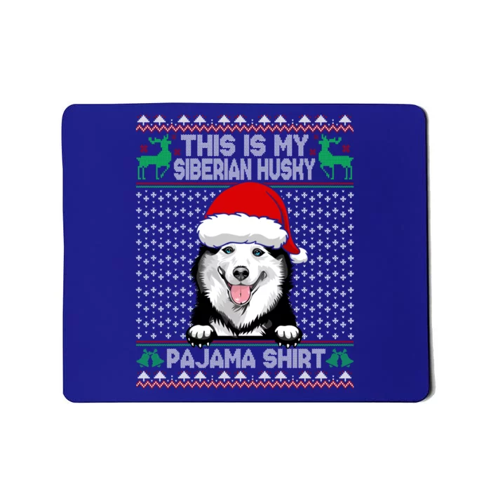 This Is My Siberian Husky Dog Pajama Gift Xmas Santa Hat Gift Mousepad