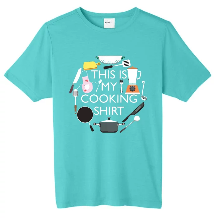 This Is My Cooking Funny Hobby Cook Chef Cooking Cook ChromaSoft Performance T-Shirt