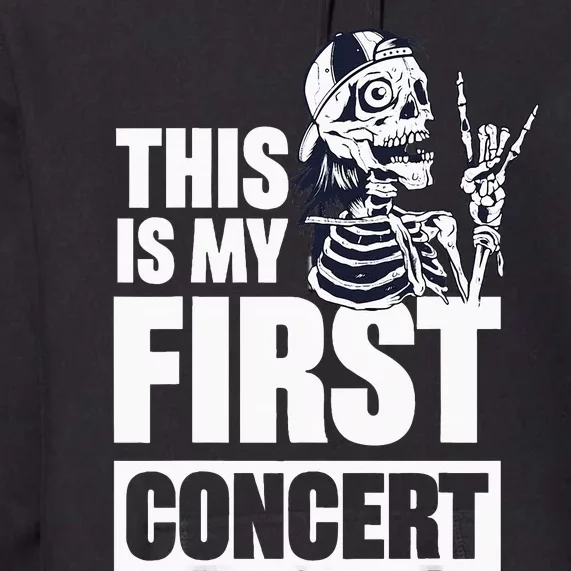 This Is My First Concert Premium Hoodie