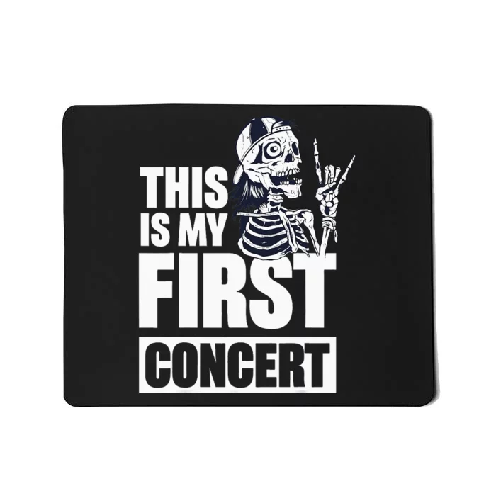 This Is My First Concert Mousepad