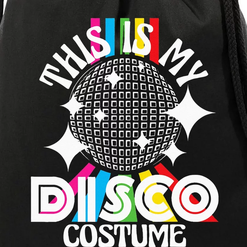 This Is My Disco Costume 1970s Funky Party 70s Groove Drawstring Bag