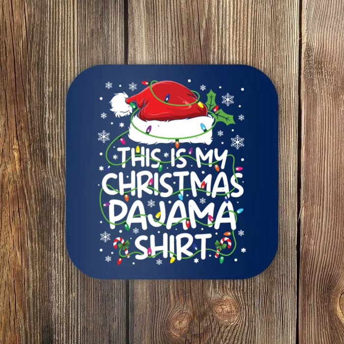 This Is My Christmas Pajamas Coaster