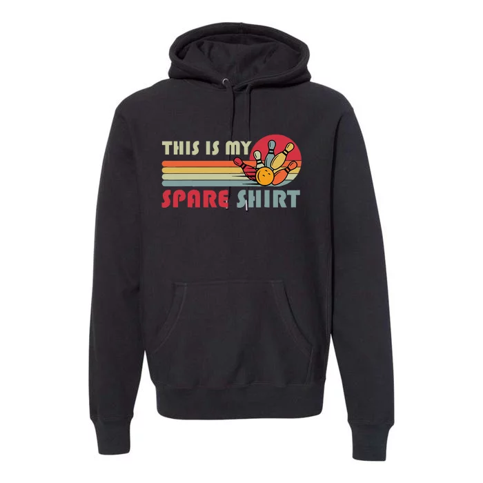 This Is My Spare Bowling Bowler Premium Hoodie