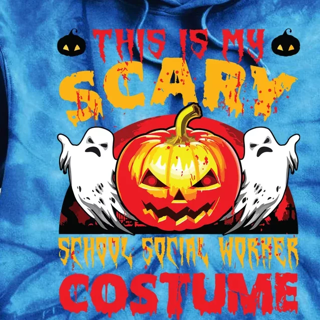 This Is My Scary School Social Worker Costume Halloween Tie Dye Hoodie