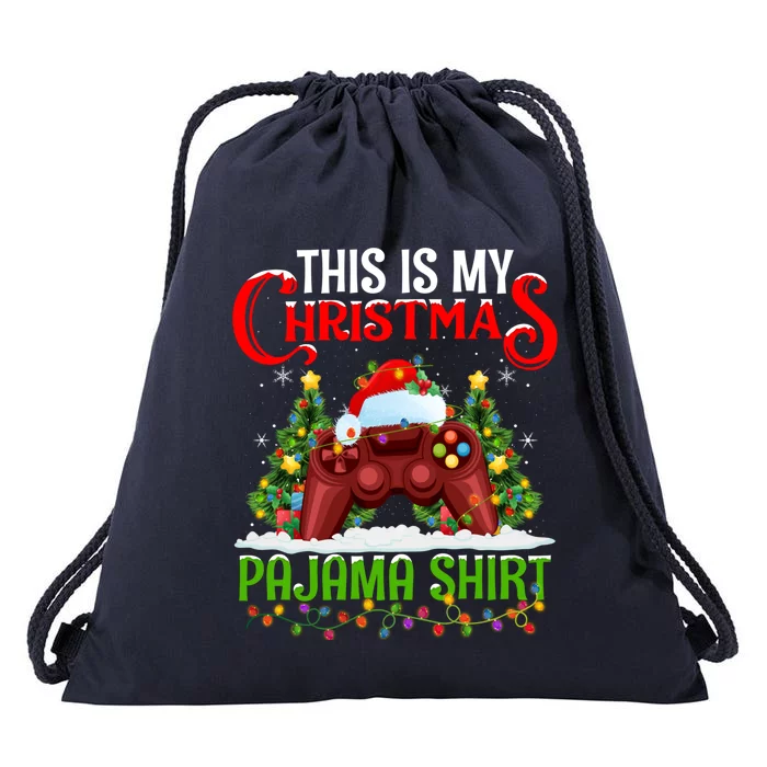 This Is My Christmas Pajama Meaningful Gift Video Game Christmas Funny Gift Drawstring Bag