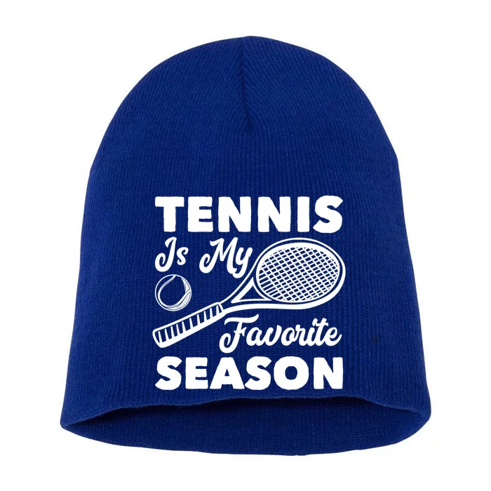 Tennis Is My Favorite Season Cute Gift Short Acrylic Beanie