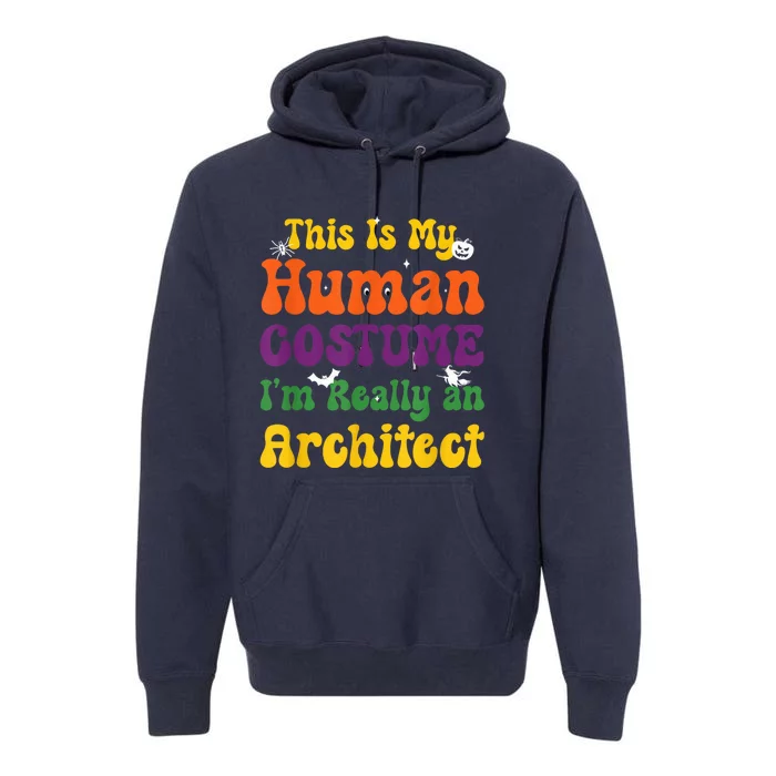 This is My Human Costume I'm Really Halloween Themed Party Premium Hoodie