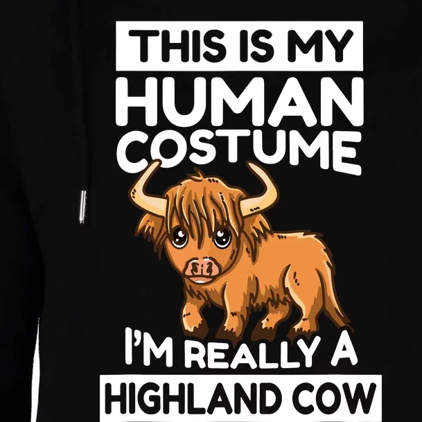 This Is My Human Costume IM Really A Highland Cow Womens Funnel Neck Pullover Hood