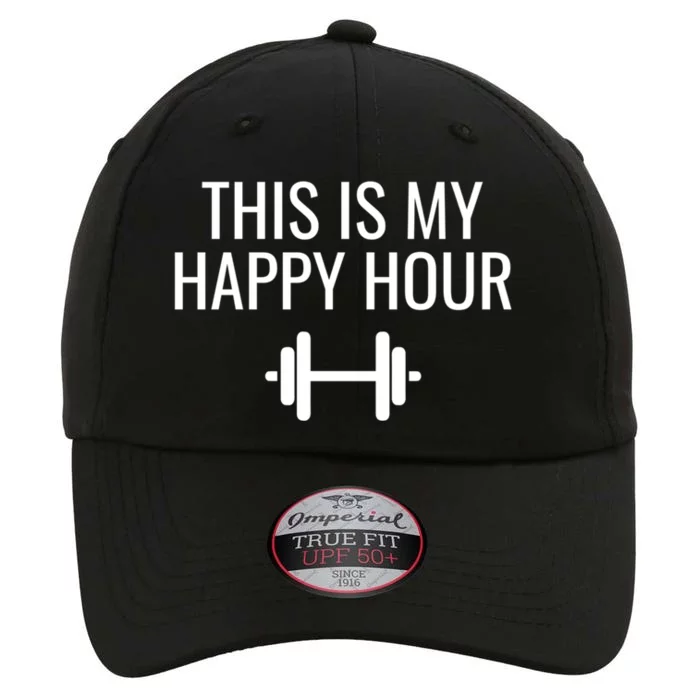 This Is My Happy Hour Gift Lifting Meaningful Gift The Original Performance Cap