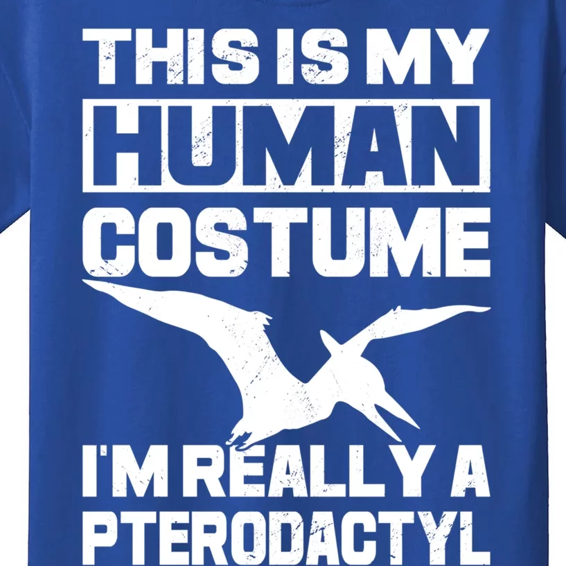 This Is My Hu I'm Really A Pterodactyl Halloween Dinosaur Gift Kids T-Shirt