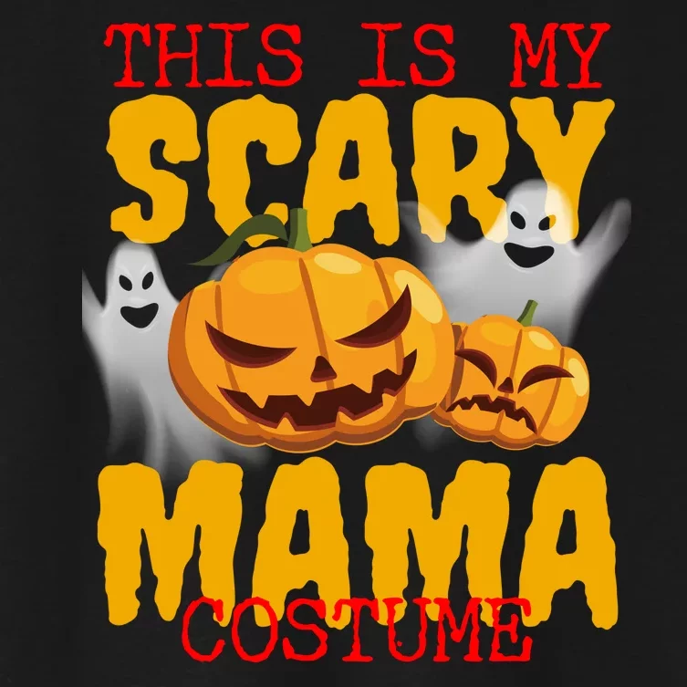 This Is My Scary Mama Costume Women's Crop Top Tee